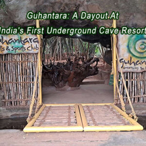 Guhantara: A Dayout at India's First Underground Cave Resort