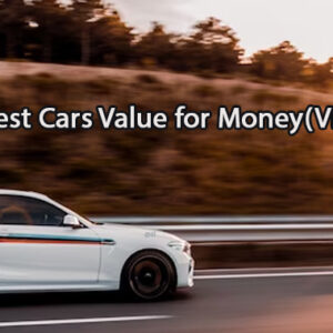 5 Best Cars Value for Money(VFM)